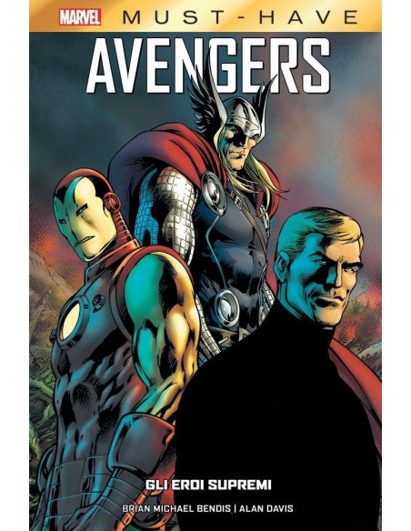 AVENGERS GLI EROI SUPREMI - MARVEL MUST-HAVE