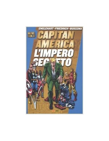 CAPITAN AMERICA L`IMPERO SEGRETO - MARVEL GOLD 5