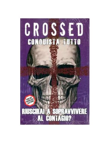 CROSSED 6 - CONQUISTA TUTTO - 100% PANINI COMICS