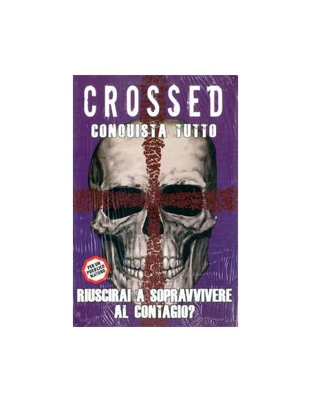 CROSSED 6 - CONQUISTA TUTTO - 100% PANINI COMICS