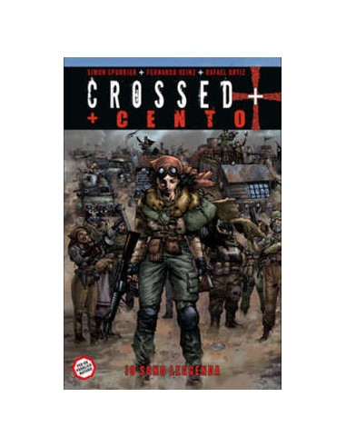 CROSSED + CENTO VOL. 2 - IO SONO LEGGENDA