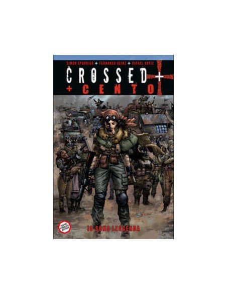 CROSSED + CENTO VOL. 2 - IO SONO LEGGENDA