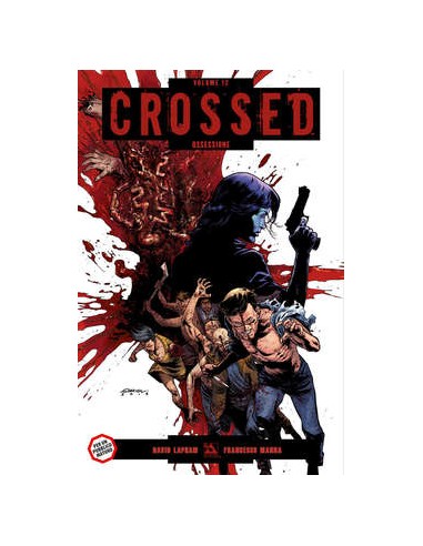 CROSSED 12  OSSESSIONE - 100% PANINI COMICS