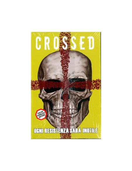 CROSSED 14 OGNI RESISTENZA SARA` INUTILE - 100% PANINI COMICS