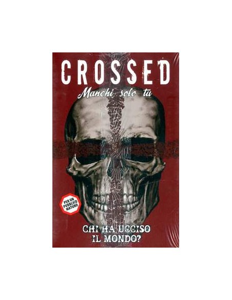 CROSSED MANCHI SOLO TU 4 - 100% PANINI COMICS