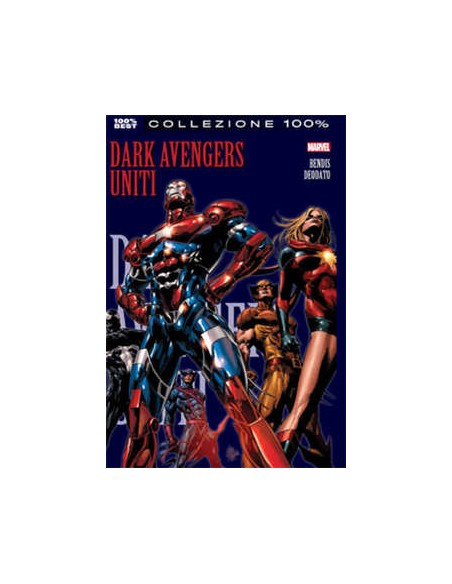 DARK AVENGERS 1 - UNITI - 100% MARVEL BEST