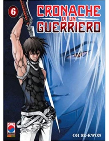 CRONACHE DI UN GUERRIERO 6