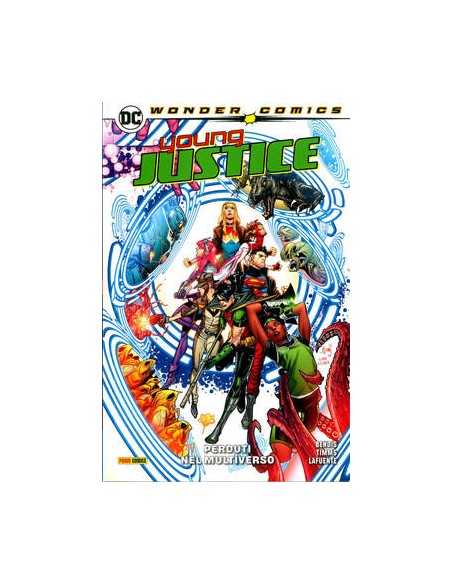 YOUNG JUSTICE VOL. 2 - PERDUTI NEL MULTIVERSO - WONDER COMICS COLLECTION