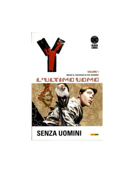 Y - L`ULTIMO UOMO VOL. 1 SENZA UOMINI - DC BLACK LABEL HITS