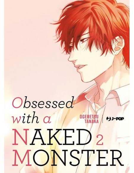 OBSESSED WITH A NAKED MONSTER 2 (di 2)
