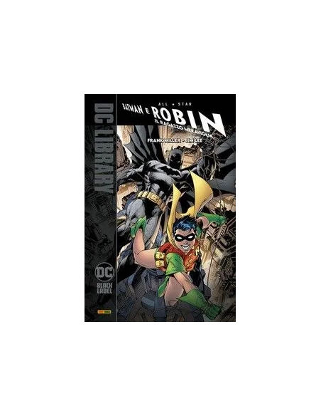 ALL STAR BATMAN & ROBIN IL RAGAZZO MERAVIGLIA - DC BLACK LABEL LIBRARY