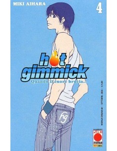 HOT GIMMICK QUANDO IL CUORE BRUCIA 4 - MANGA DREAM 60