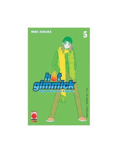 HOT GIMMICK QUANDO IL CUORE BRUCIA 5 - MANGA DREAM 61