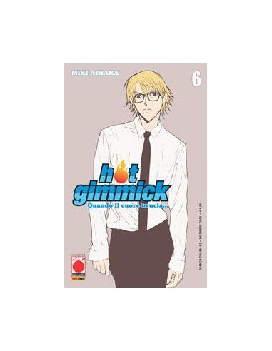 HOT GIMMICK QUANDO IL CUORE BRUCIA 6 - MANGA DREAM 62