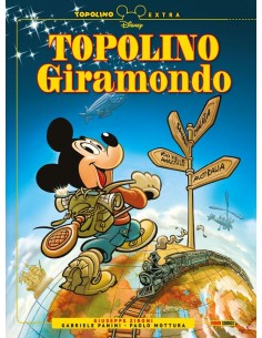 TOPOLINO GIRAMONDO - TOPOLINO EXTRA 6