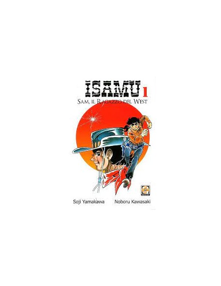 ISAMU - SAM IL RAGAZZO DEL WEST 1 - (DI 12) - DANSEI COLLECTION 17