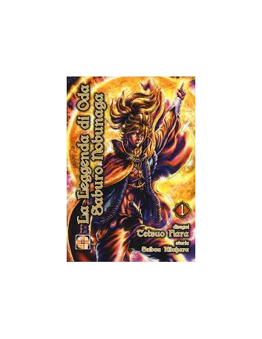 LA LEGGENDA DI ODA SABURO NOBUNAGA 1 - EDICOLA