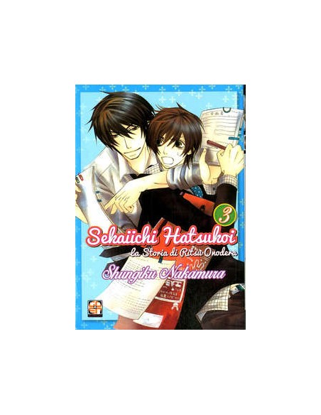 SEKAIICHI HATSUKOI, LA STORIA DI RITSU ONODERA 3 - BL COLLECTION