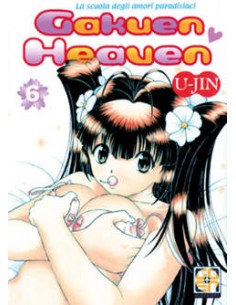 GAKUEN HEAVEN - IL PARADISO DEGLI AMORI SCOLASTICI 6  (DI...