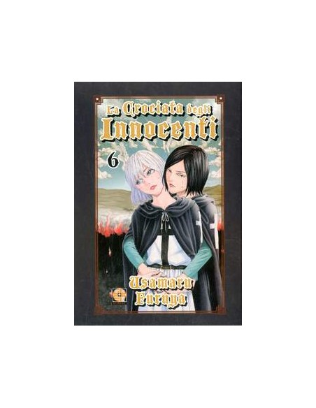 LA CROCIATA DEGLI INNOCENTI 6 - (DI 6) - MEMAI COLLECTION 13