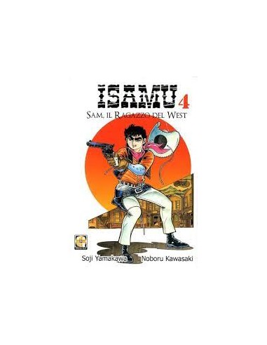 ISAMU - SAM IL RAGAZZO DEL WEST 4 - (DI 12) - DANSEI COLLECTION 23