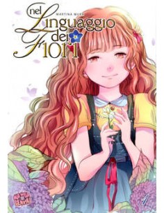 NEL LINGUAGGIO DEI FIORI 1