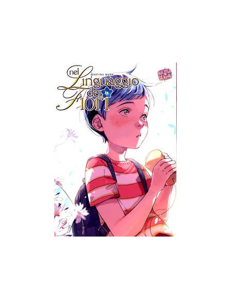 NEL LINGUAGGIO DEI FIORI 2