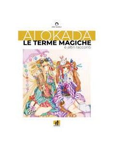 LE TERME MAGICHE E ALTRI RACCONTI   KASAOBAKE