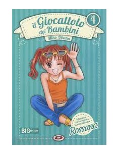 IL GIOCATTOLO DEI BAMBINI ROSSANA 4 - EDIZIONE DEFINITIVA