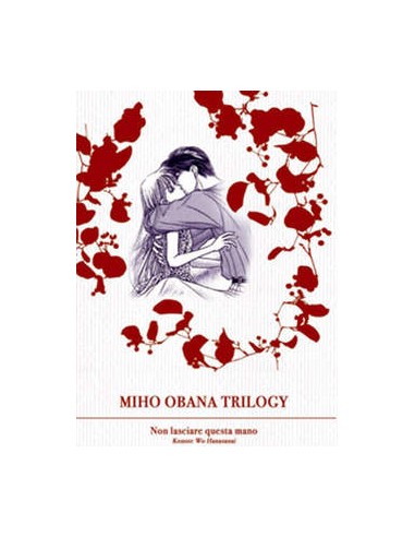 OBANA TRILOGY 2  NON LASCIARE QUESTA MANO