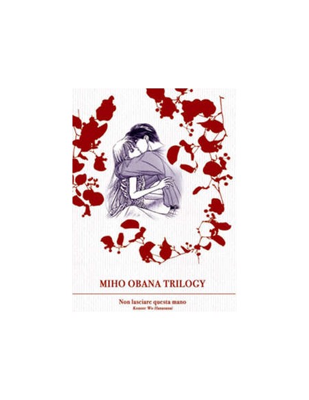 OBANA TRILOGY 2  NON LASCIARE QUESTA MANO