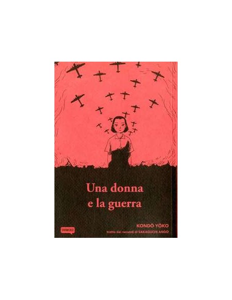 UNA DONNA E LA GUERRA