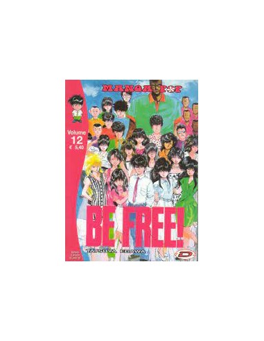 BE FREE! 12 - MANGA POP 22