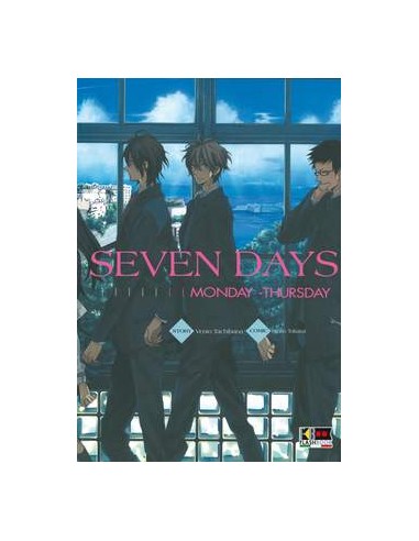 SEVEN DAYS 1 - MONDAY - THURSDAY