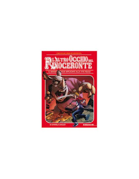 L`ALTRO OCCHIO DEL RINOCERONTE