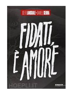 FIDATI, E` AMORE