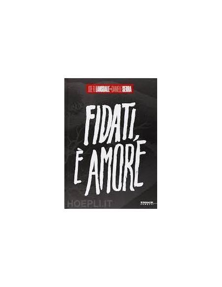 FIDATI, E` AMORE