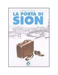 LA PORTA DI SION