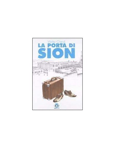 LA PORTA DI SION