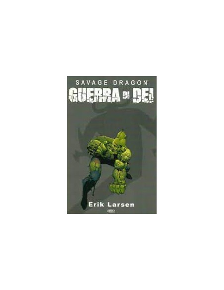 SAVAGE DRAGON STAGIONE I - GUERRA DI DEI 3