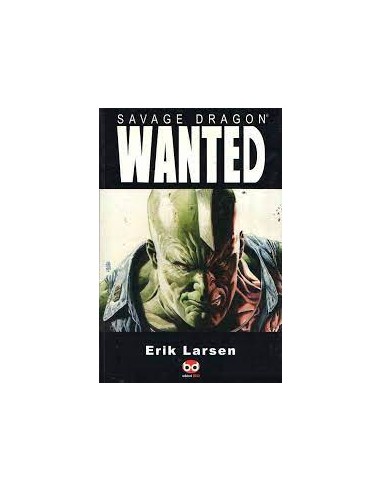 SAVAGE DRAGON STAGIONE III - WANTED 6