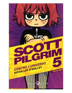 SCOTT PILGRIM A COLORI 5 - CONTRO L`UNIVERSO