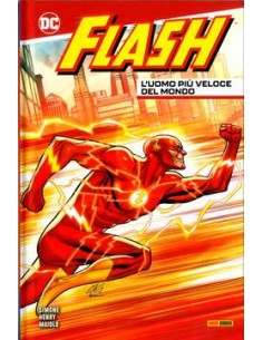 FLASH: L`UOMO PIU` VELOCE DEL MONDO 1 - DC COLLECTION