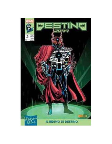 DESTINO 2099 BY WARREN ELLIS 2 - IL REGNO DI DESTINO