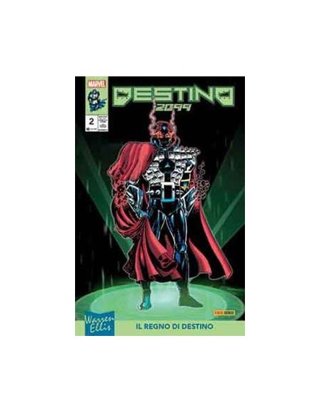 DESTINO 2099 BY WARREN ELLIS 2 - IL REGNO DI DESTINO