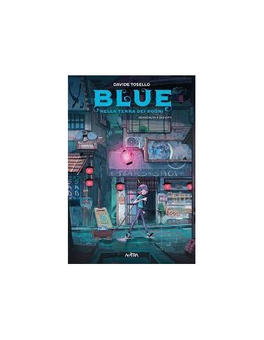 BLUE NELLA TERRA DEI SOGNI 2 (di 3) - SCP EXTRA 12