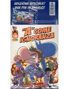 A COME IGNORANZA 1 - ESPLOSIONE DI ESPLOSIONI