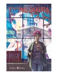 F***ING SAKURA 1 - (di 2) - HOLIDAY
