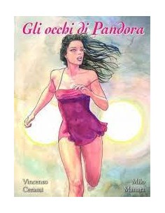 MANARA COLLECTION GLI OCCHI DI PANDORA