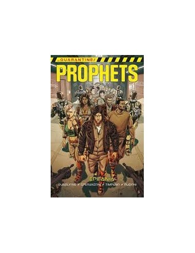 QUARANTINE PROPHETS